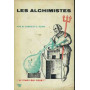 Les alchimistes