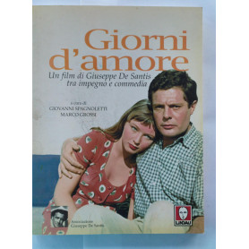 Giorni d'amore. Un film di Giuseppe De Santis tra impegno e commedia