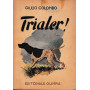Trialer!