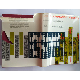Il cammino della scienza. Volume 1: La matematica