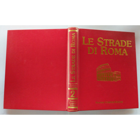 Le strade di Roma. Volume 2