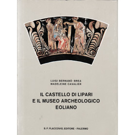 Il Castello di Lipari e il museo archeologico Eoliano