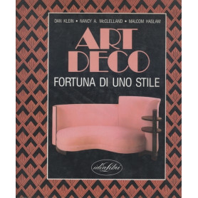 ART DECO. FORTUNA DI UNO STILE