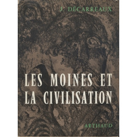 LES MOINES ET LA CIVILISATION EN OCCIDENT