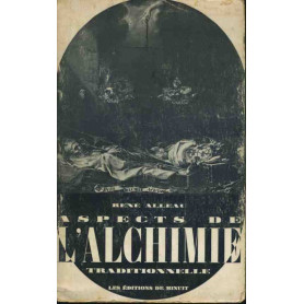 Aspects de l'alchimie traditionelle