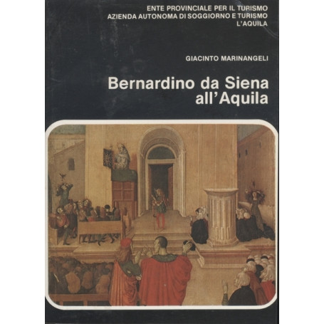 BERNARDINO DA SIENA ALL'AQUILA