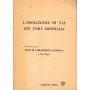 L'abolizione di Via dei Fori Imperiali. Estratto dal volume: Temi di urbanistica romana