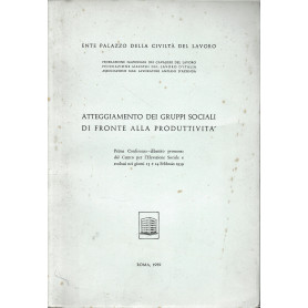 Atteggiamento dei gruppi sociali di fronte alla produttività