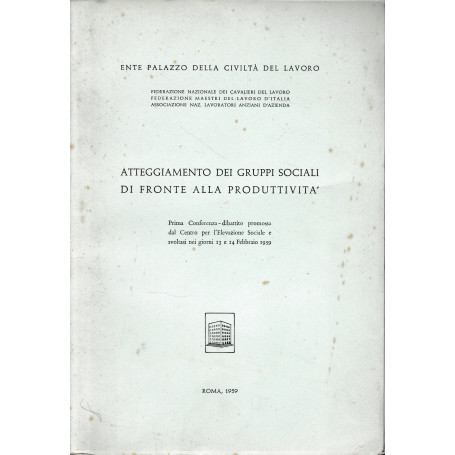 Atteggiamento dei gruppi sociali di fronte alla produttività