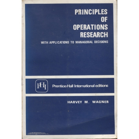 PRINCIPLES OF OPERATIONS RESEARCH