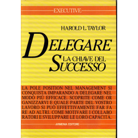 Delegare. La chiave del successo