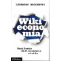 Wikieconomia. Manifesto dell'economia civile