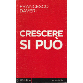 Crescere si può