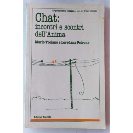 Chat: incontri e scontri dell'anima