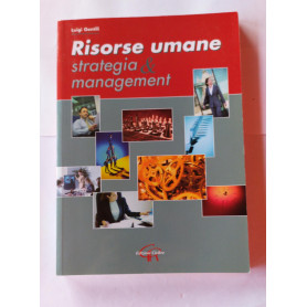Risorse umane. Strategia e management