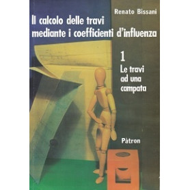 Il calcolo delle travi mediante i coefficienti d'influenza. 1.