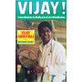 Vijay! From Madras to Hollywood via Wimbledon