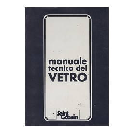 Manuale tecnico del vetro