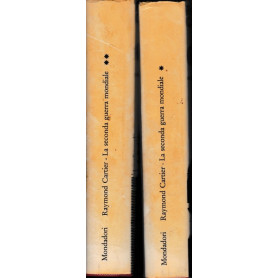 La seconda guerra mondiale. 1° e 2° volume