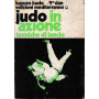 Judo in azione. Tecniche di Lancio