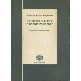 Struttura di classe e coscienza sociale