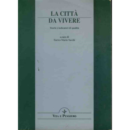 La città  da vivere