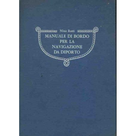 Manuale di bordo per la navigazione di diporto