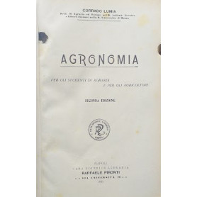 Agronomia per gli studenti in agraria e per gli agricoltori