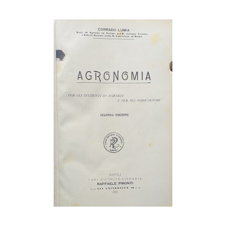 Agronomia per gli studenti in agraria e per gli agricoltori