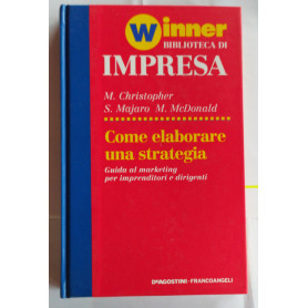 Come elaborare una strategia