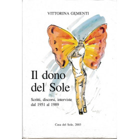 Il dono del sole. Scritti