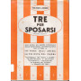Tre per sposarsi