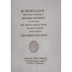 Il conclave dell'anno MDCCLXXIV. Dramma per musica