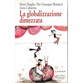 La globalizzazione dimezzata