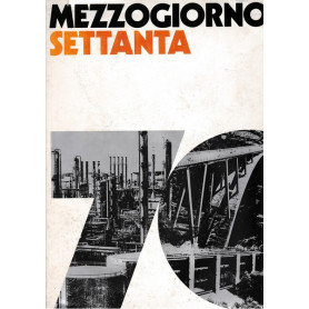 Mezzogiorno Settanta