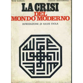 La crisi del mondo moderno