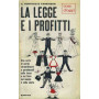 La legge e i profitti