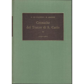 Cronache del Teatro di S. Carlo. II. (1737 - 1960)