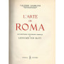 L'arte in Roma. Documento fotografico originale di Leonard Von Matt