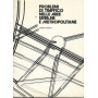 Problemi di traffico nelle aree urbane e metropolitane