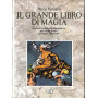 Il grande libro della magia