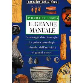 I percorsi della  storia. Il grande manuale