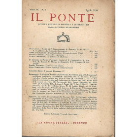 Il ponte. Rivista mensile di politica e letteratura. Anno IX n.4 aprile 1953