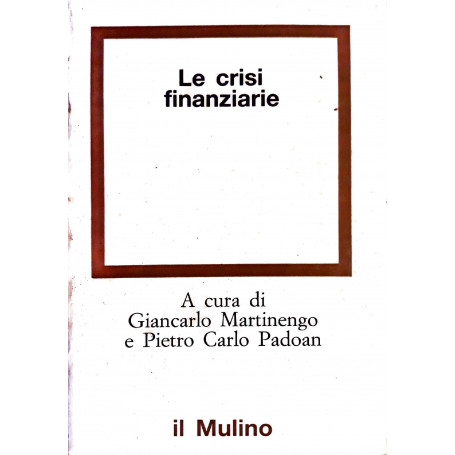 Le crisi finanziarie