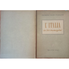 L'Italia in 300 immagini