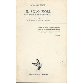 Il solo fiore (dal pianto e dalla disperazione)