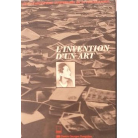 L'invention d'un art. Cent cinquantième anniversaire de la photographie