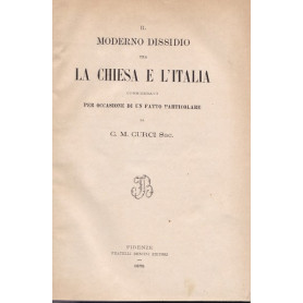 Il moderno dissidio tra la Chiesa e l'Italia