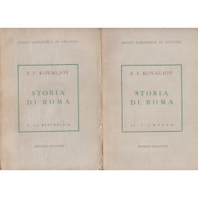 Storia di Roma. I. La Repubblica. II. L'Impero.