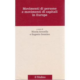 Movimenti di persone e movimenti di capitali in Europa